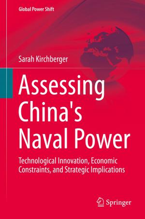 Cover of the book Assessing China's Naval Power by Maik Maurer