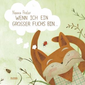 Cover of Wenn ich ein großer Fuchs bin