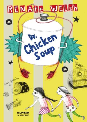 Cover of the book Dr. Chickensoup by Erwin Moser