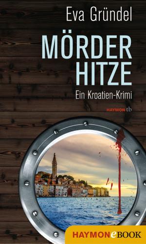 Cover of the book Mörderhitze by Jürg Amann