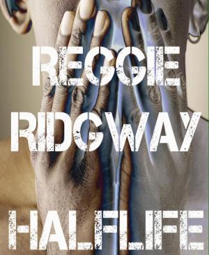 Cover of the book Half Life by Jemma Grey