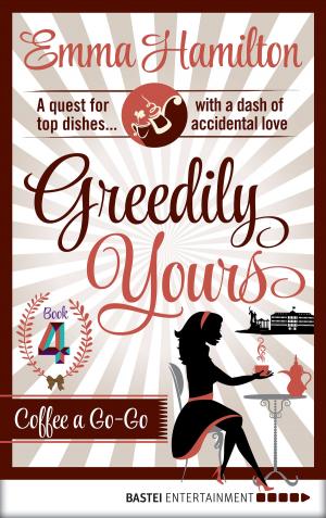 bigCover of the book Greedily Yours - Episode 4 by 