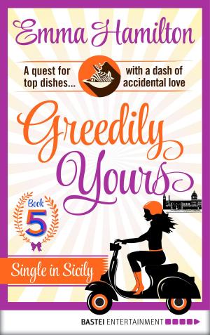 Cover of the book Greedily Yours - Episode 5 by Jerry Cotton