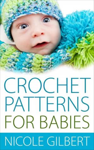 Cover of the book Crochet Patterns for Babies by Sammy Anoksen