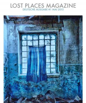 Cover of the book Lost Places Magazine by Wilfried Rabe