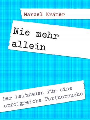 Cover of the book Nie mehr allein by Lutz Riedel