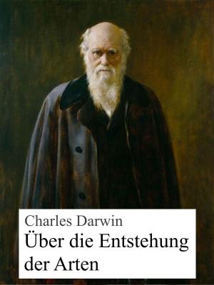 Cover of the book Die Entstehung der Arten by Josephine Siebe