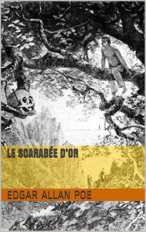 Cover of the book Le Scarabée d’or by Jürgen H. Schmidt