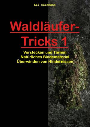 Cover of the book Waldläufer-Tricks 1 by Shoko Tendo;Louise Heal