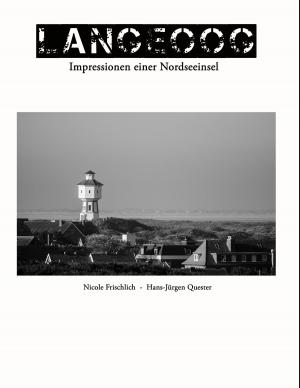 Cover of the book Langeoog - Impressionen einer Nordseeinsel by André Pasteur