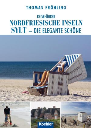 Cover of the book Reiseführer Nordfriesische Inseln Sylt by Eigel Wiese