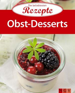 Cover of the book Obst-Desserts by Naumann & Göbel Verlag