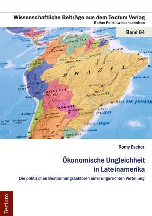 Cover of the book Ökonomische Ungleichheit in Lateinamerika by Uwe Hillebrand