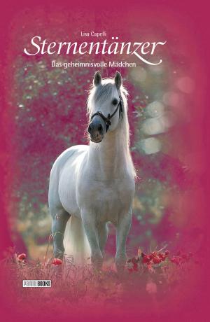 Book cover of Sternentänzer, Band 2 - Das geheimnisvolle Mädchen