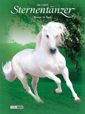 Cover of the book Sternentänzer, Band 14 - Ponys in Not by Andrew Chambliss, Joss Whedon