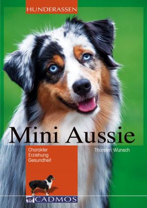 Cover of the book Mini Aussie by Marina Hense, Christina Sondermann
