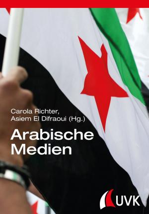 Cover of the book Arabische Medien by Stephan Moebius, Bernt Schnettler