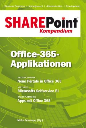 Cover of SharePoint Kompendium - Bd. 10: Office-365-Applikationen
