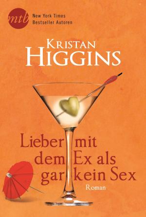 Cover of the book Lieber mit dem Ex als gar kein Sex by Cherie Claire