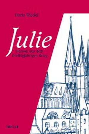 Cover of the book Julie by Reinhard Opitz