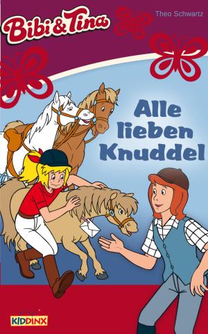 Book cover of Bibi & Tina - Alle lieben Knuddel