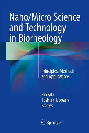 Cover of the book Nano/Micro Science and Technology in Biorheology by Ryuzo Sato, Rama V. Ramachandran