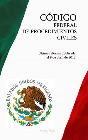 Cover of the book Código Federal de Procedimientos Civiles by Charents, Yeghishe