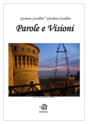 Cover of the book Parole & Visioni by Rabindranath Tagore (রবীন্দ্রনাথ ঠাকুর)