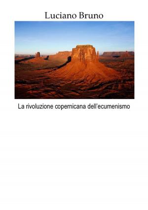 Book cover of La rivoluzione copernicana dell'ecumenismo