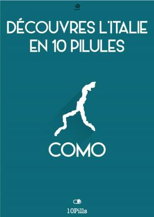 Cover of Découvres l'Italie en 10 Pilules - Como