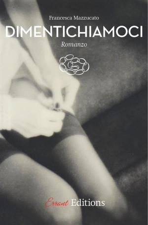 Book cover of Dimentichiamoci