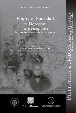 Cover of the book Empresa, sociedad y derecho by Hugo Carrasco Iriarte