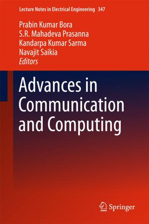 Cover of the book Advances in Communication and Computing by Debashish Goswami, Jyotishman Bhowmick