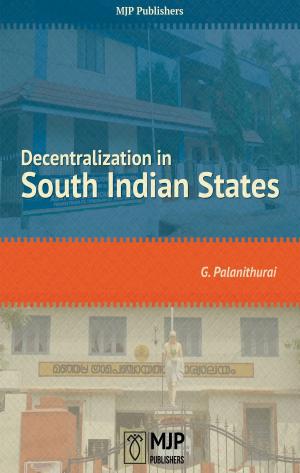bigCover of the book Decentralization in South Indian States by 