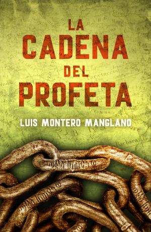 Cover of the book La Cadena del Profeta (Los buscadores 2) by Nunila de Mendoza