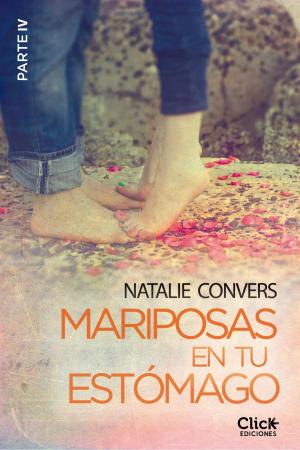 Book cover of Mariposas en tu estómago (Cuarta entrega)