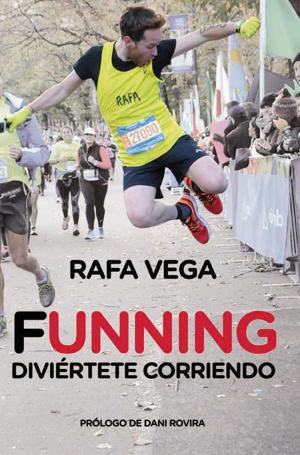 Cover of the book Funning. Diviértete corriendo by Guadalupe Eichelbaum