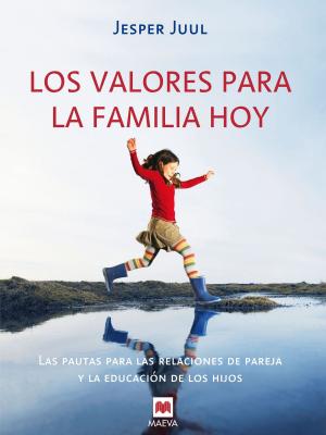 Book cover of Los valores para la familia hoy