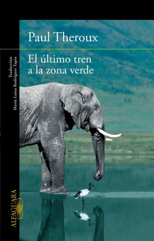 Book cover of El último tren a la zona verde