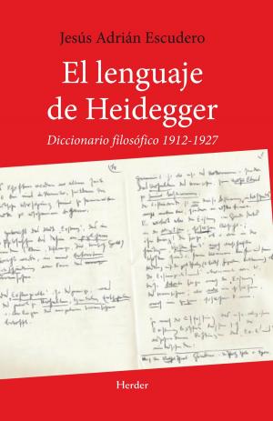Cover of the book El lenguaje de Heidegger by Byung-Chul Han