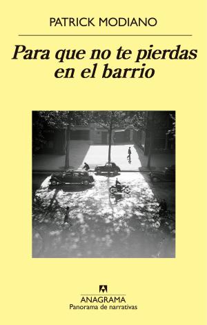 Cover of the book Para que no te pierdas en el barrio by Rafael Chirbes