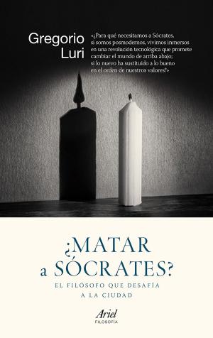 Cover of the book ¿Matar a Sócrates? by Antonio Valls