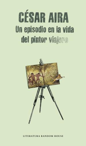 Cover of the book Un episodio en la vida del pintor viajero by Jacques Barzun