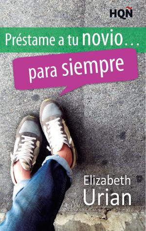 Cover of the book Préstame a tu novio... para siempre by Rachel Brimble