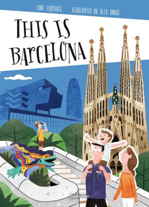 Cover of the book This is Barcelona by Andreu Claret Serra