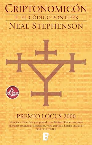 Cover of the book El código Pontifex (Criptonomicón 2) by Douglas Preston, Lincoln Child