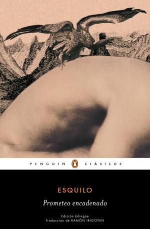 Cover of the book Prometeo encadenado (edición bilingüe) (Los mejores clásicos) by Manuel Rivas