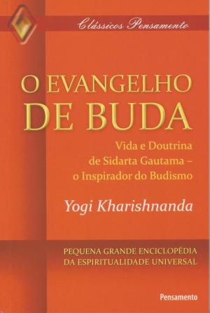 Cover of the book O Evangelho de Buda by Francisco C. Xavier