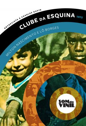 Cover of Lô Borges e Milton Nascimento, Clube da Esquina