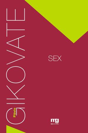 Cover of the book Sex by Flávio Gikovate